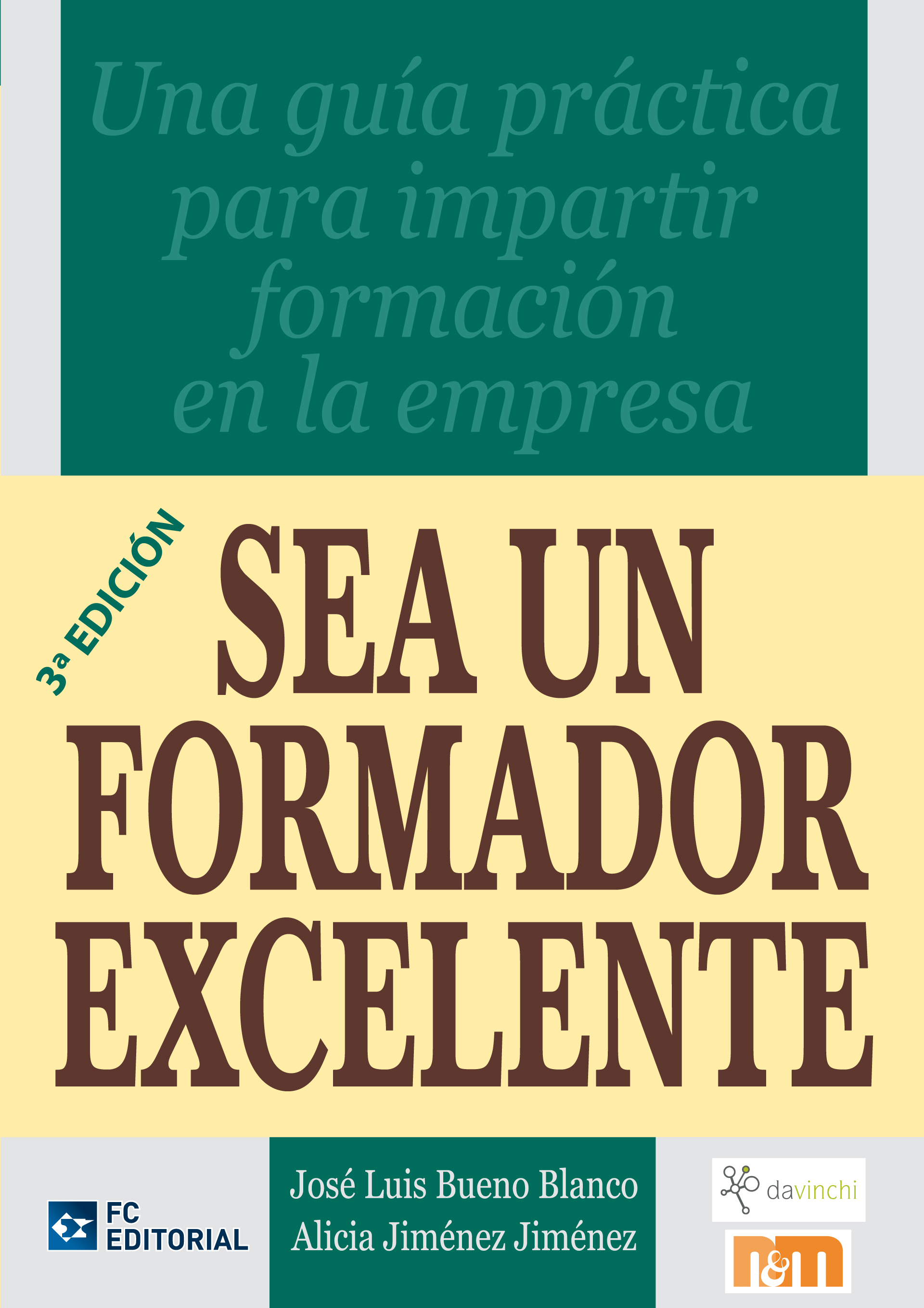 Sea un formador excelente