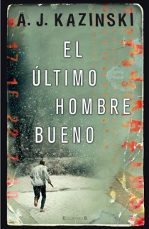 El último hombre bueno