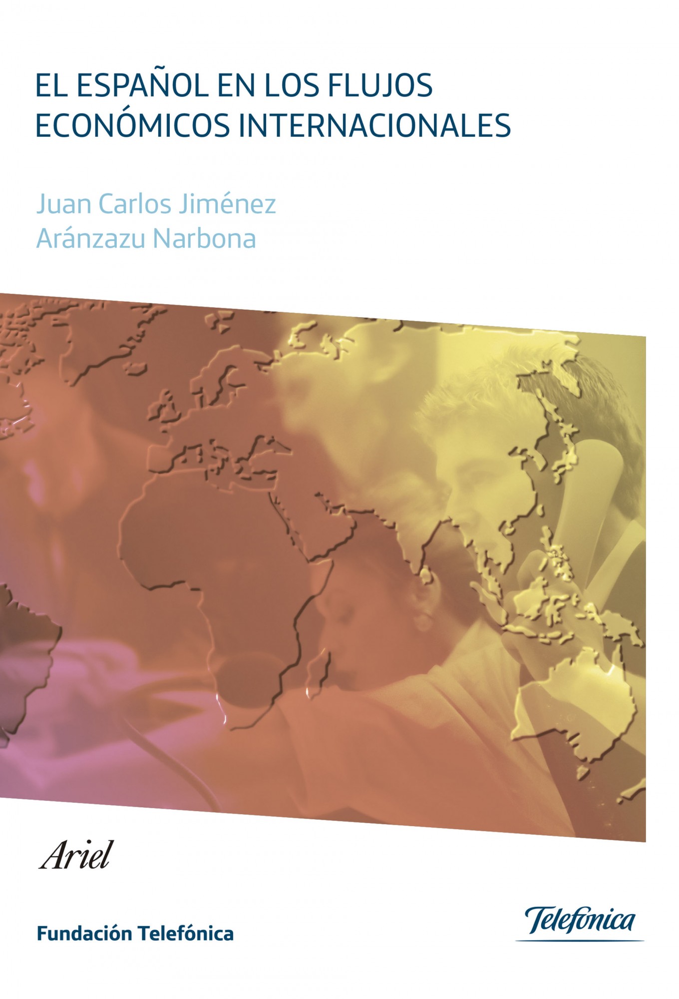El español en los flujos económicos internacionales