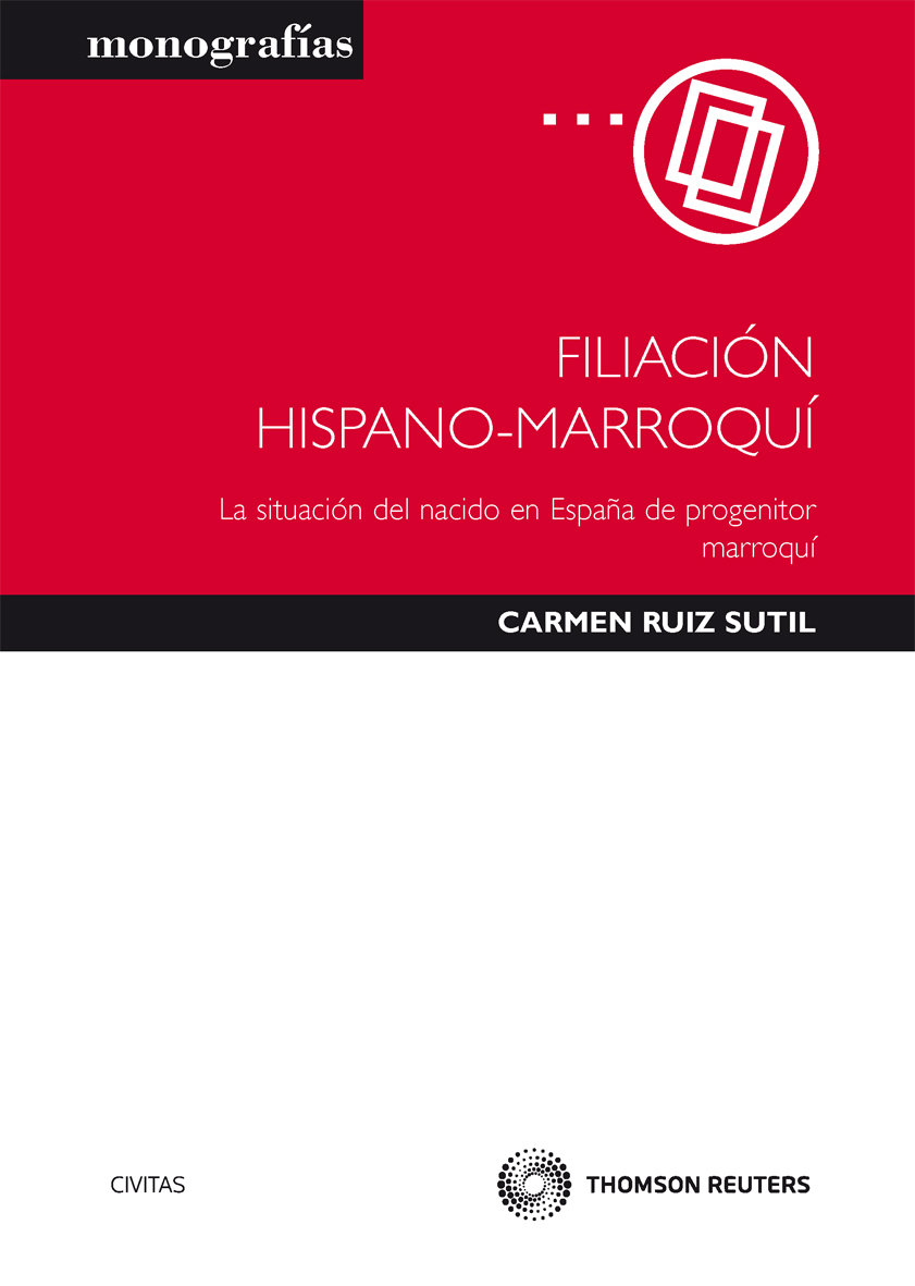 Filiación Hispano-Marroquí - La situación del nacido en España de progenitor marroquí.
