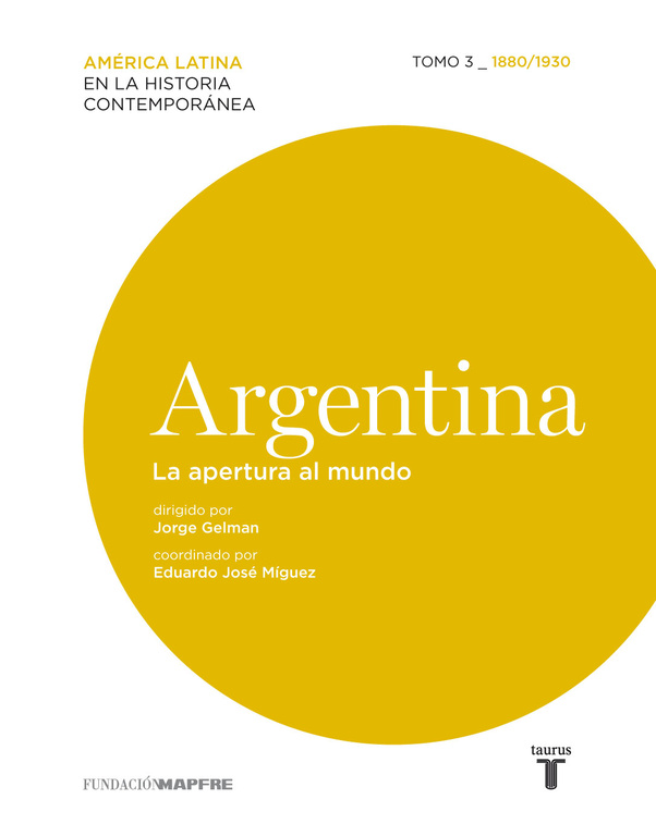 Argentina. La apertura al mundo