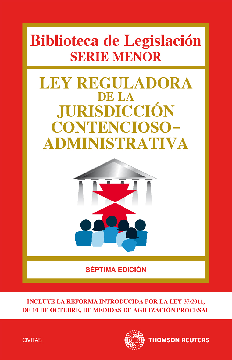 Ley Reguladora de la Jurisdicción Contencioso-Administrativa - Ley 29/1998, de 13 de julio