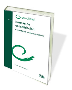 NORMAS DE CONSOLIDACIÓN. COMENTARIOS Y CASOS PRÁCTICOS