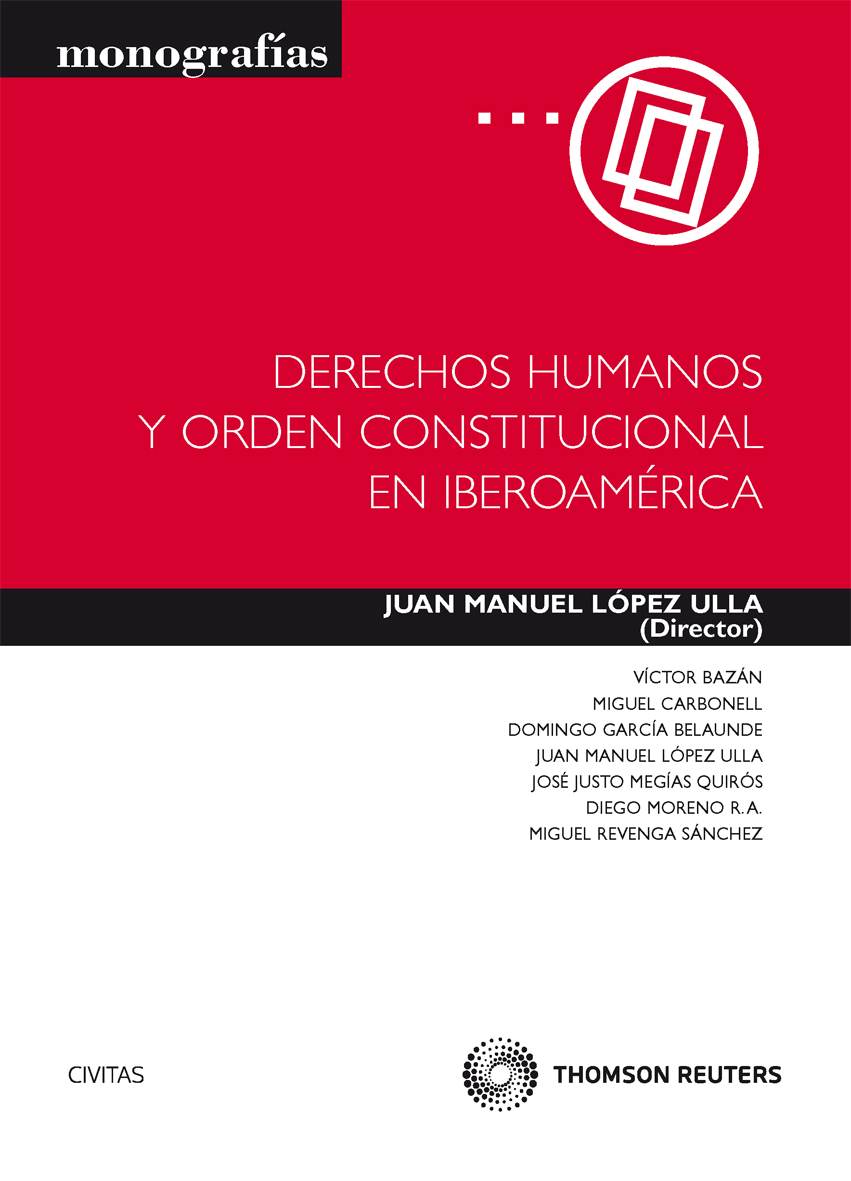 Derechos Humanos y orden constitucional en Iberoamérica
