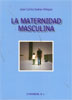 La maternidad masculina