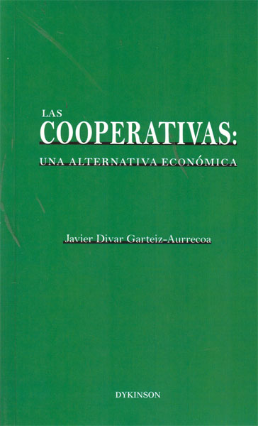 Las cooperativas. Una alternativa económica