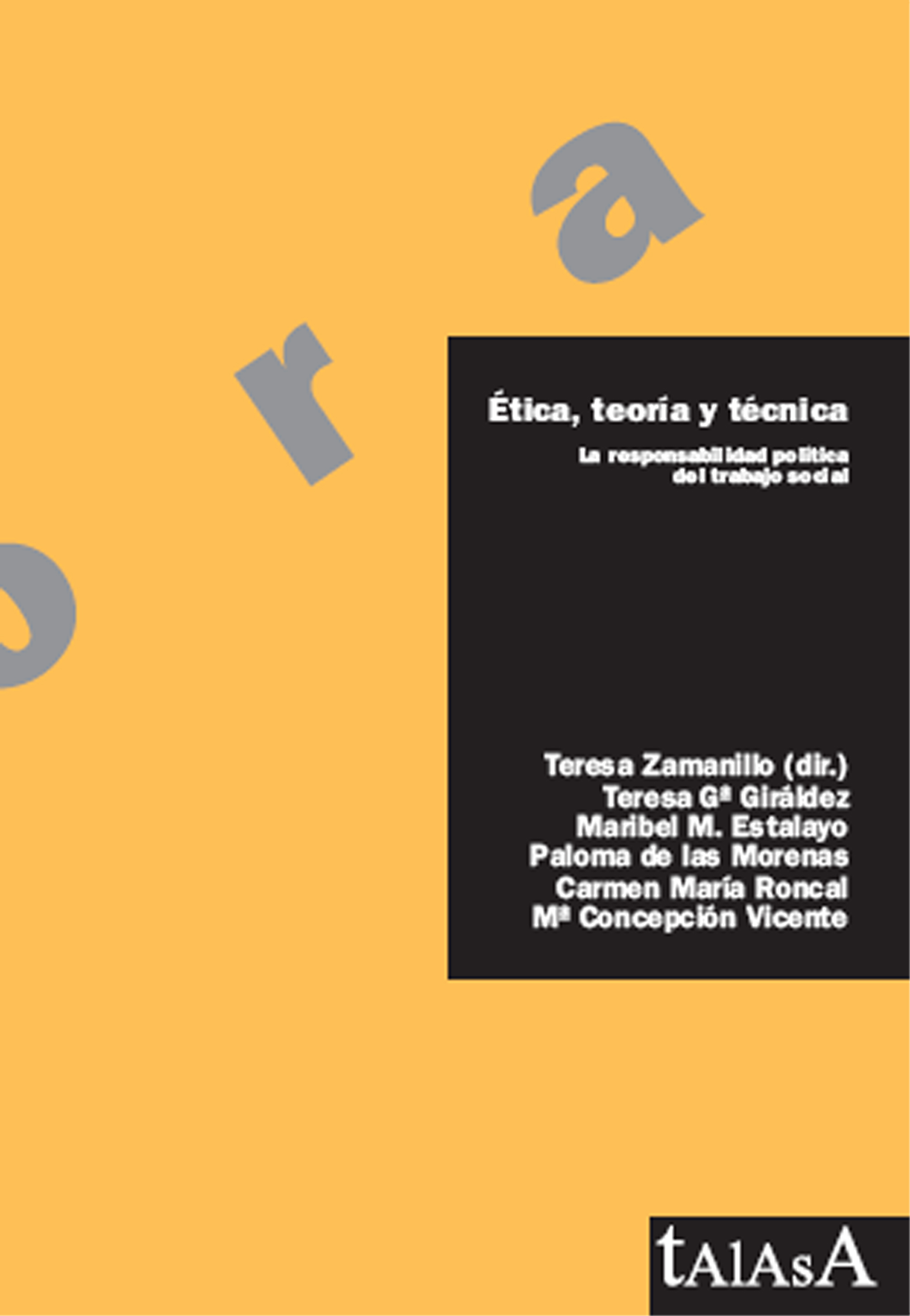 Ética; teoría y técnica