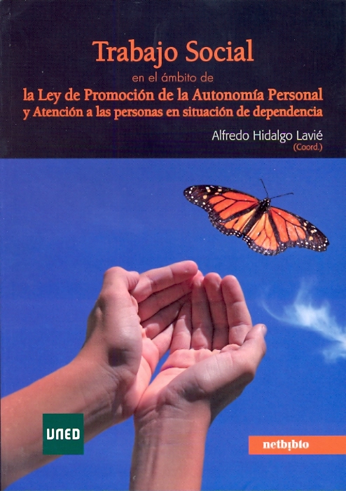 Trabajo social en el ámbito de la ley de promoción de la autonomía personal y atención a las personas en situación de dependencia