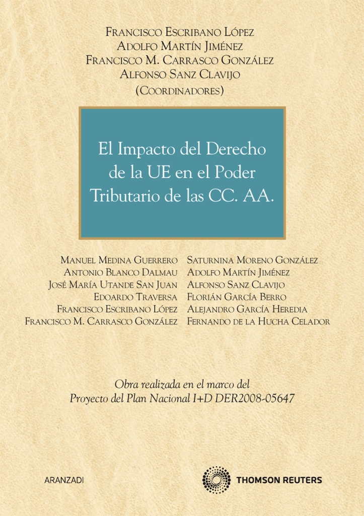 El Impacto del Derecho de la UE en el poder tributario de las CC. AA