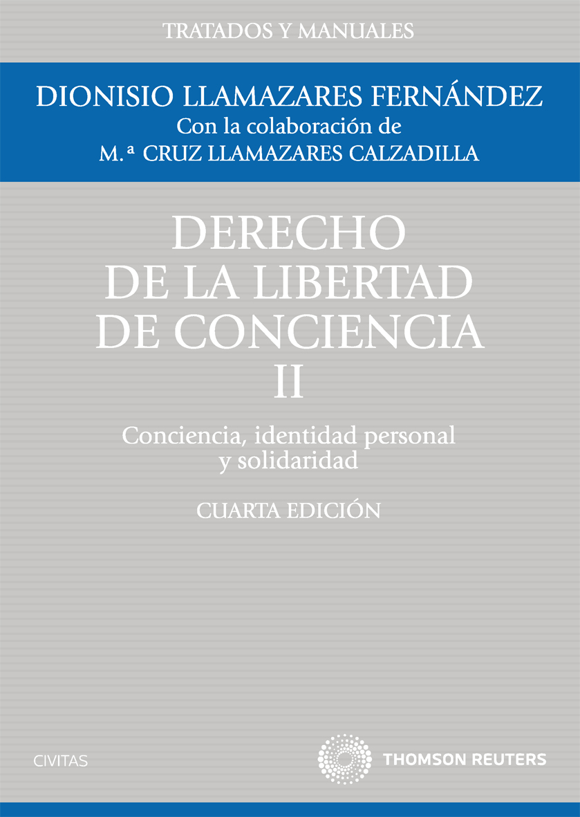 Derecho de la Libertad de Conciencia, II - Conciencia, identidad personal y solidaridad