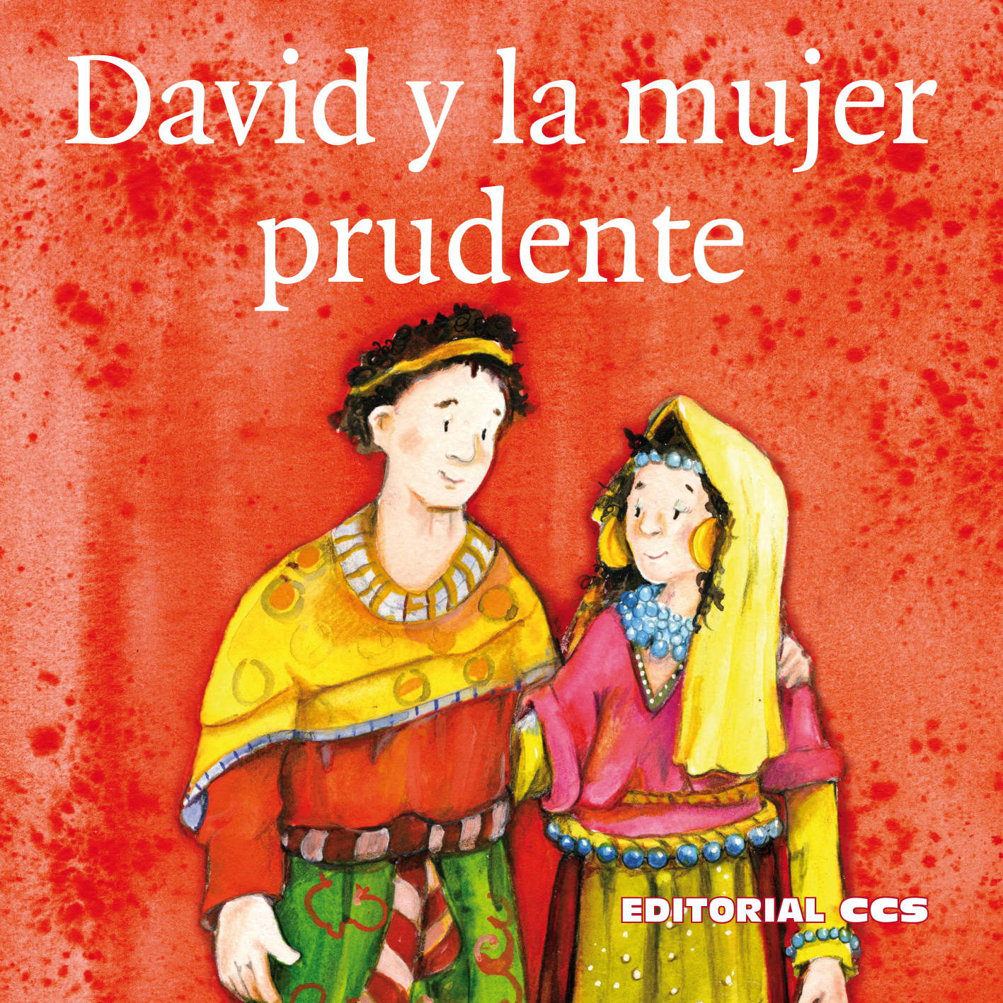 David y la mujer prudente