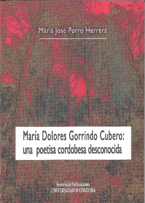 María Dolores Gorrindo Cubero: una poetisa cordobesa desconocida