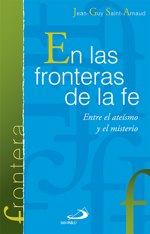 En las fronteras de la fe