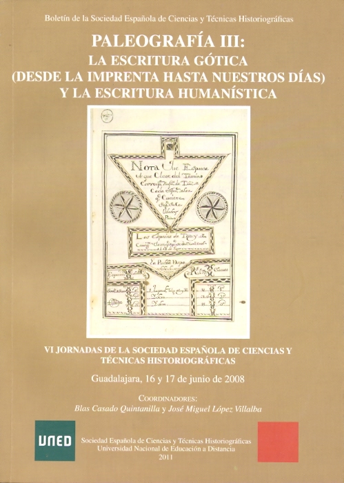 Paleografía III: la escritura gótica (desde la imprenta hasta nuestros días) y la escritura humanística