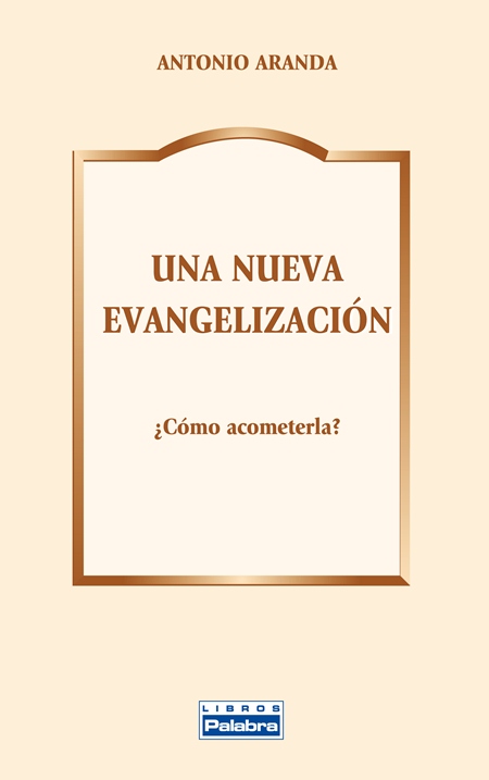 Una nueva evangelización