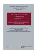 Tratado de Derecho de la Familia (Volumen IV) - Regímenes económicos matrimoniales (II). Derecho de familia y concurso de acreedores. Las parejas no casadas.