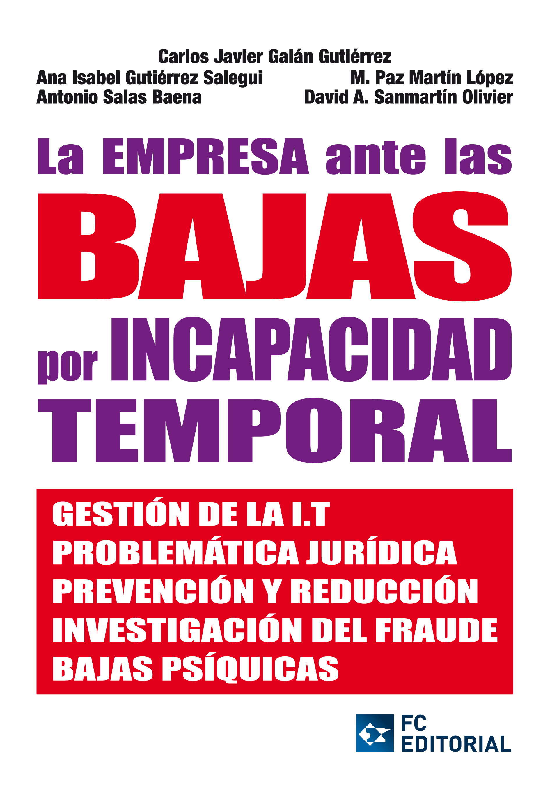 La empresa ante las bajas por Incapacidad Temporal