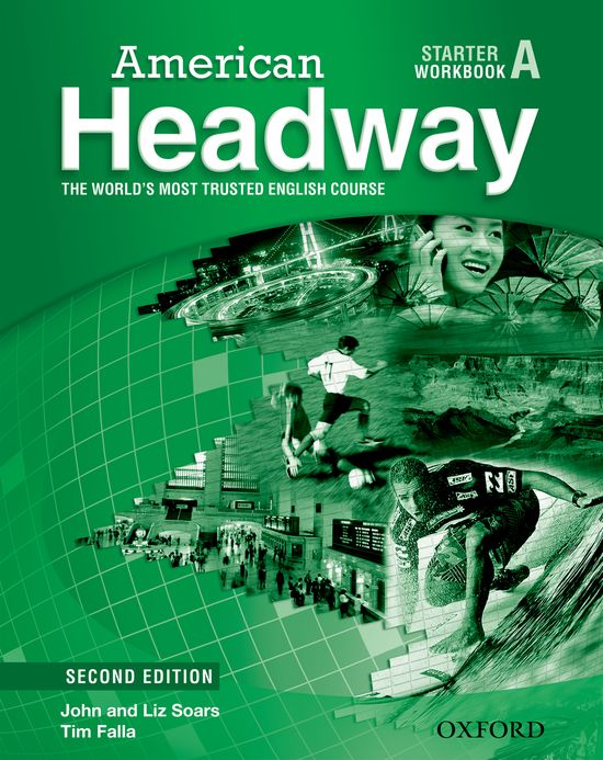 American Headway Starter. Workbook a