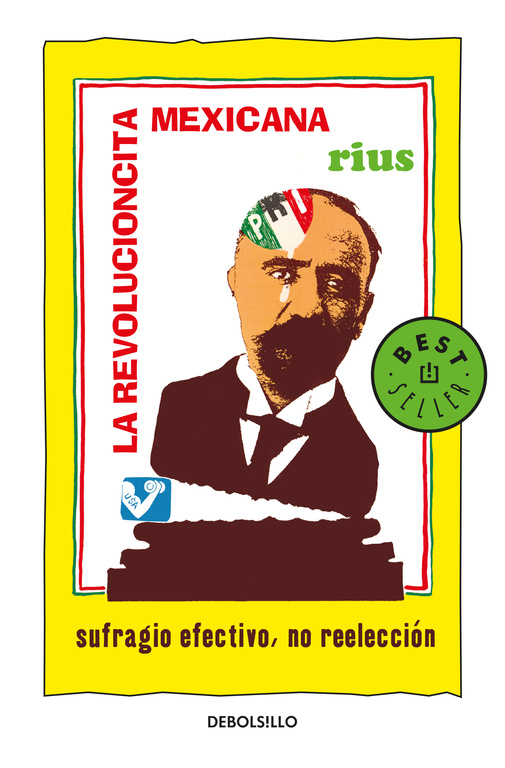 Colección Rius - La revolucioncita mexicana