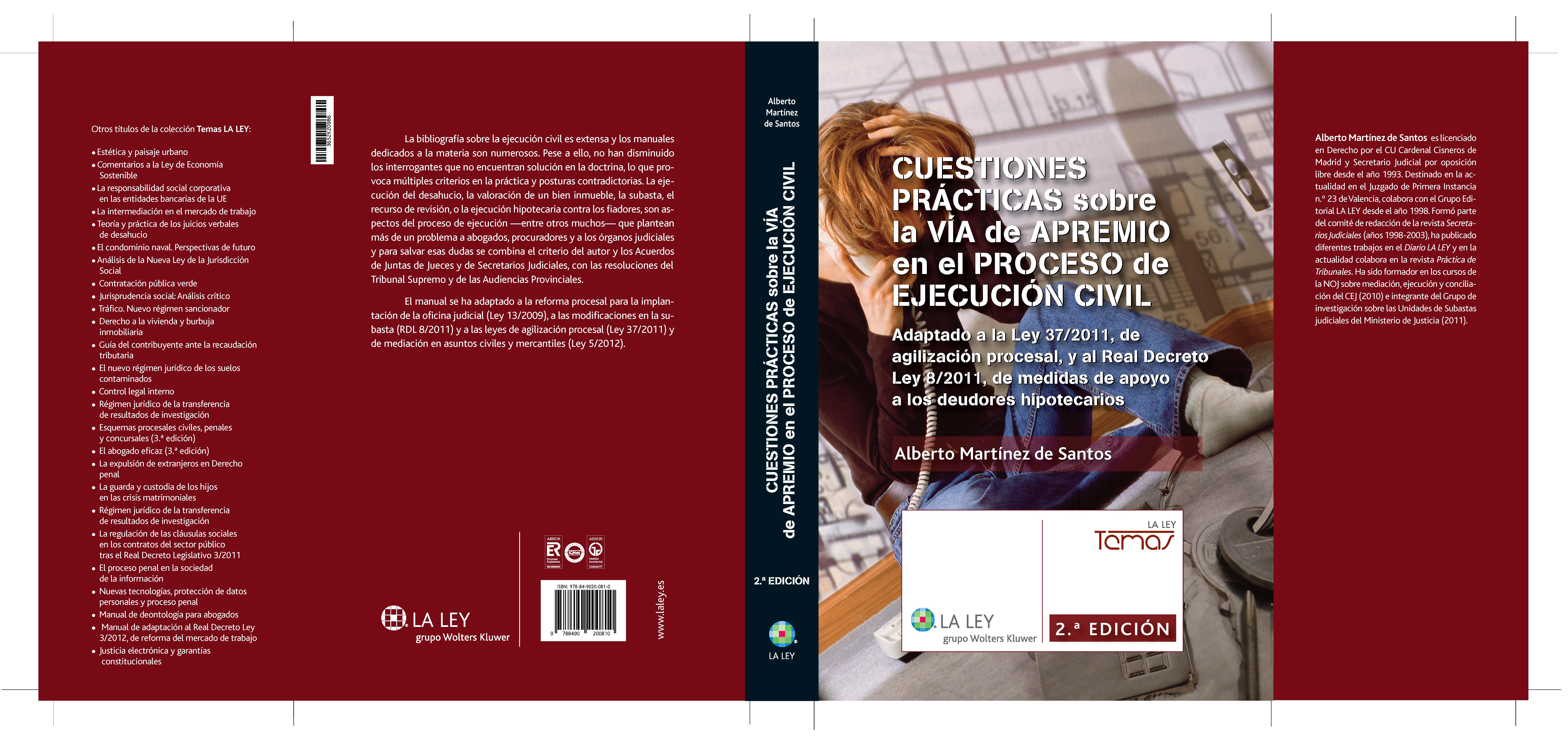 Cuestiones prácticas sobre la vía de apremio en el proceso de ejecución civil (2.ª edición)