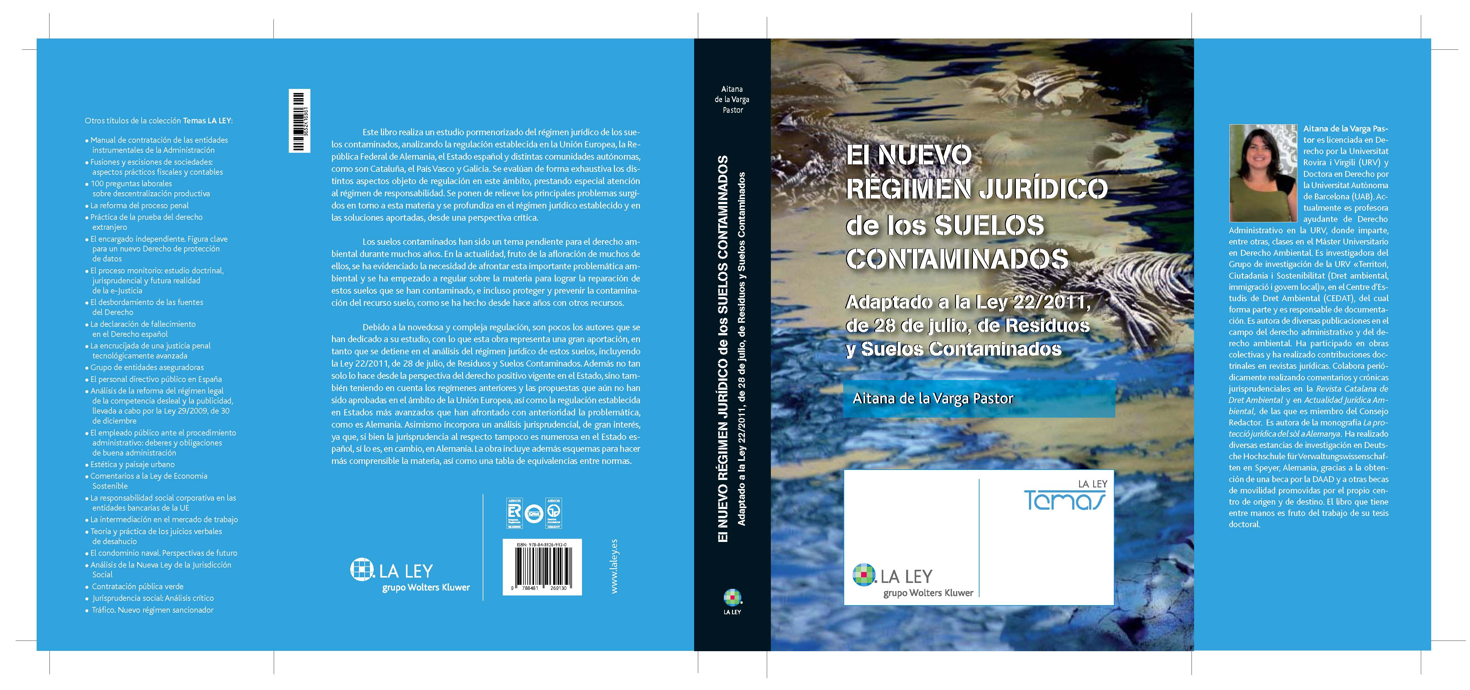 El nuevo régimen jurídico de los suelos contaminados