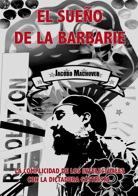 El sueño de la barbarie.