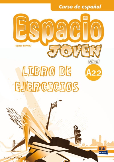 Espacio joven A2.2 - Libro de ejercicios