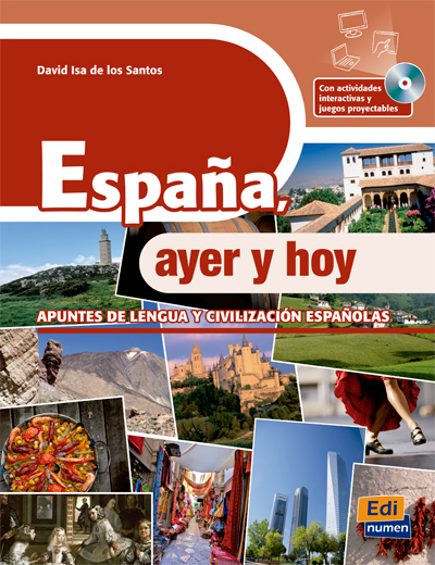 España, ayer y hoy - Libro + CD-ROM