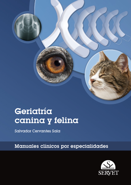 Geriatría canina y felina. Manuales clínicos por especialidades