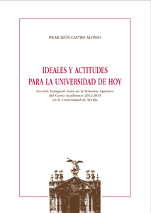 Ideales y actitudes para la Universidad de Hoy