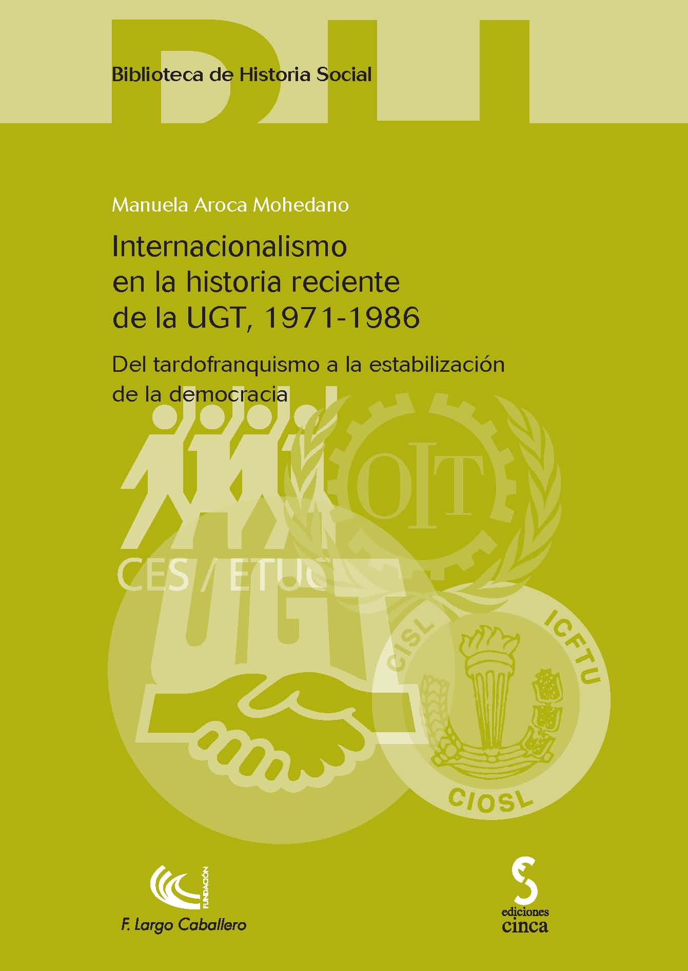 Internacionalismo en la historia reciente de la UGT, 1971-1986