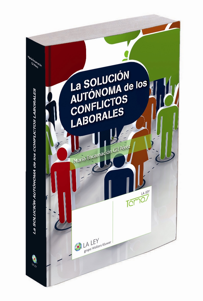 La solución autónoma de los conflictos laborales