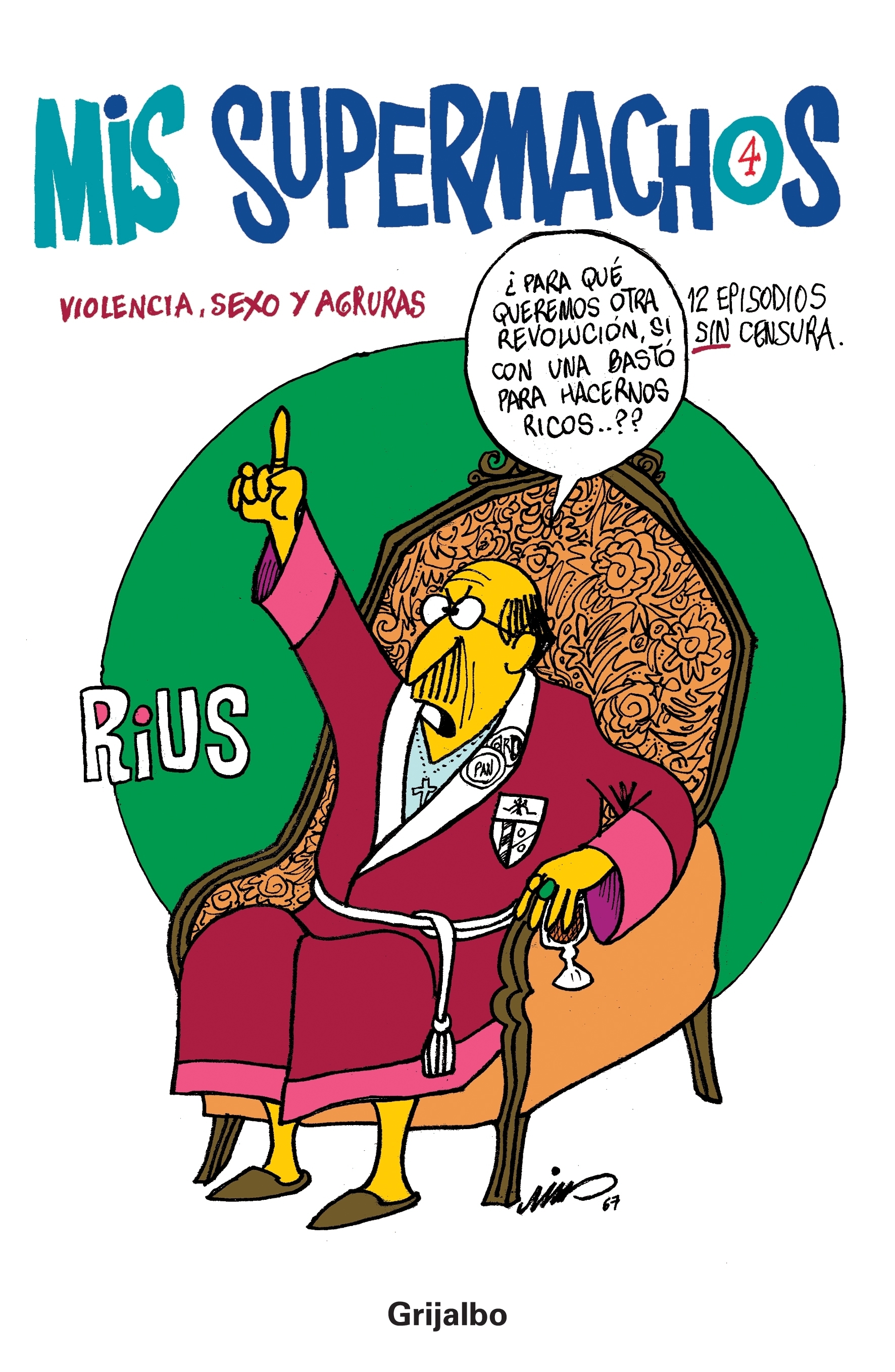 Mis supermachos 4 ( Mis supermachos 4 )