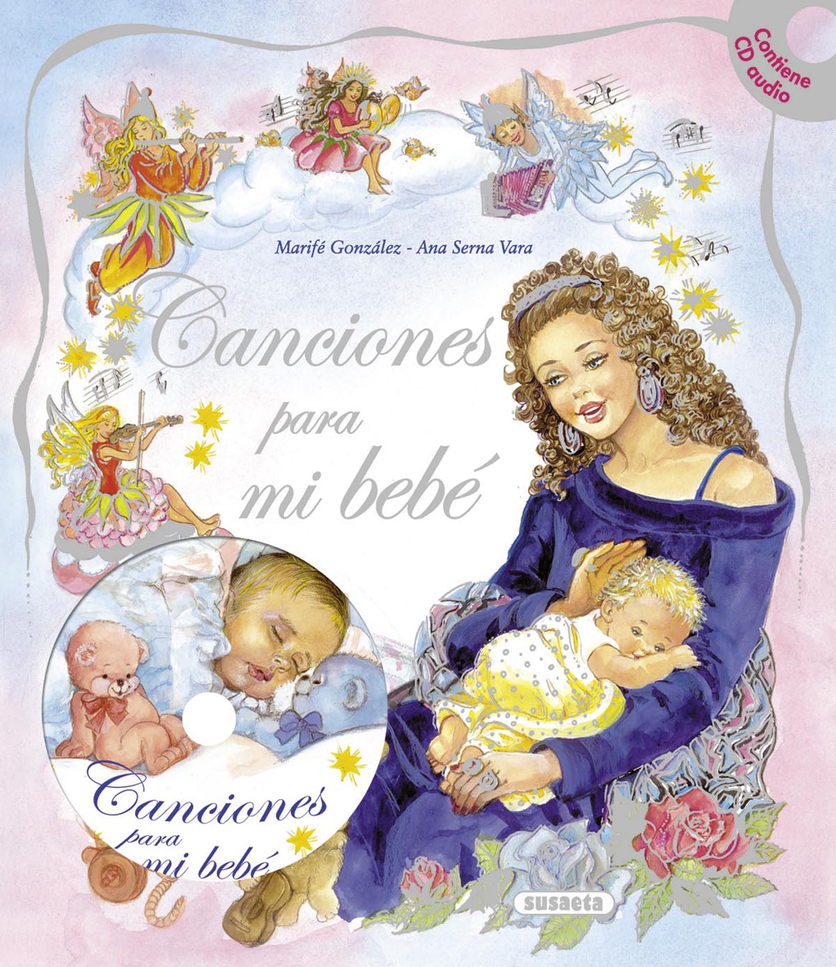 Canciones para mi bebé (con CD)