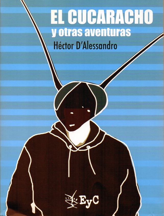 El cucaracho y otras aventuras