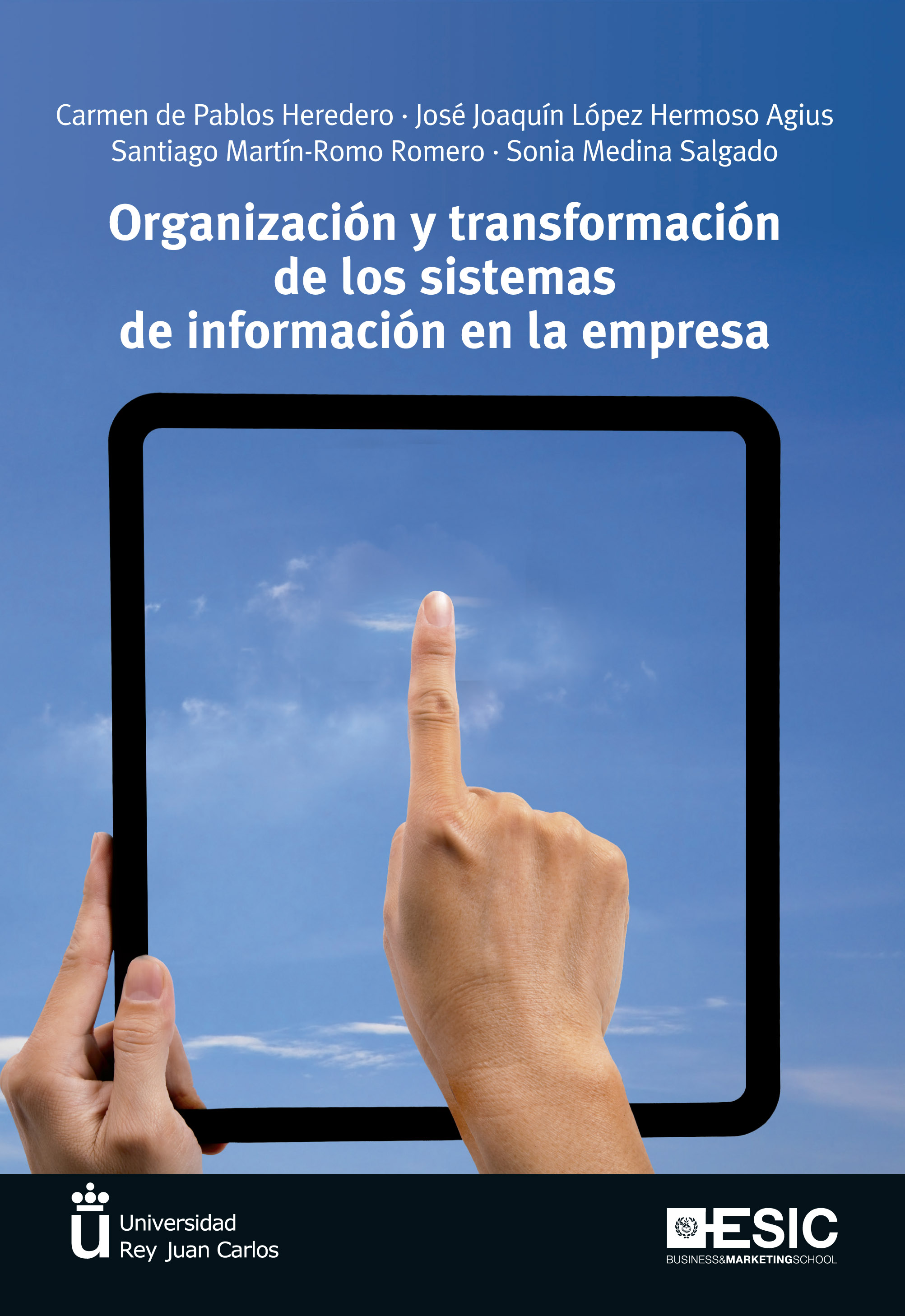 Organización y transformación de los sistemas de información en la empresa