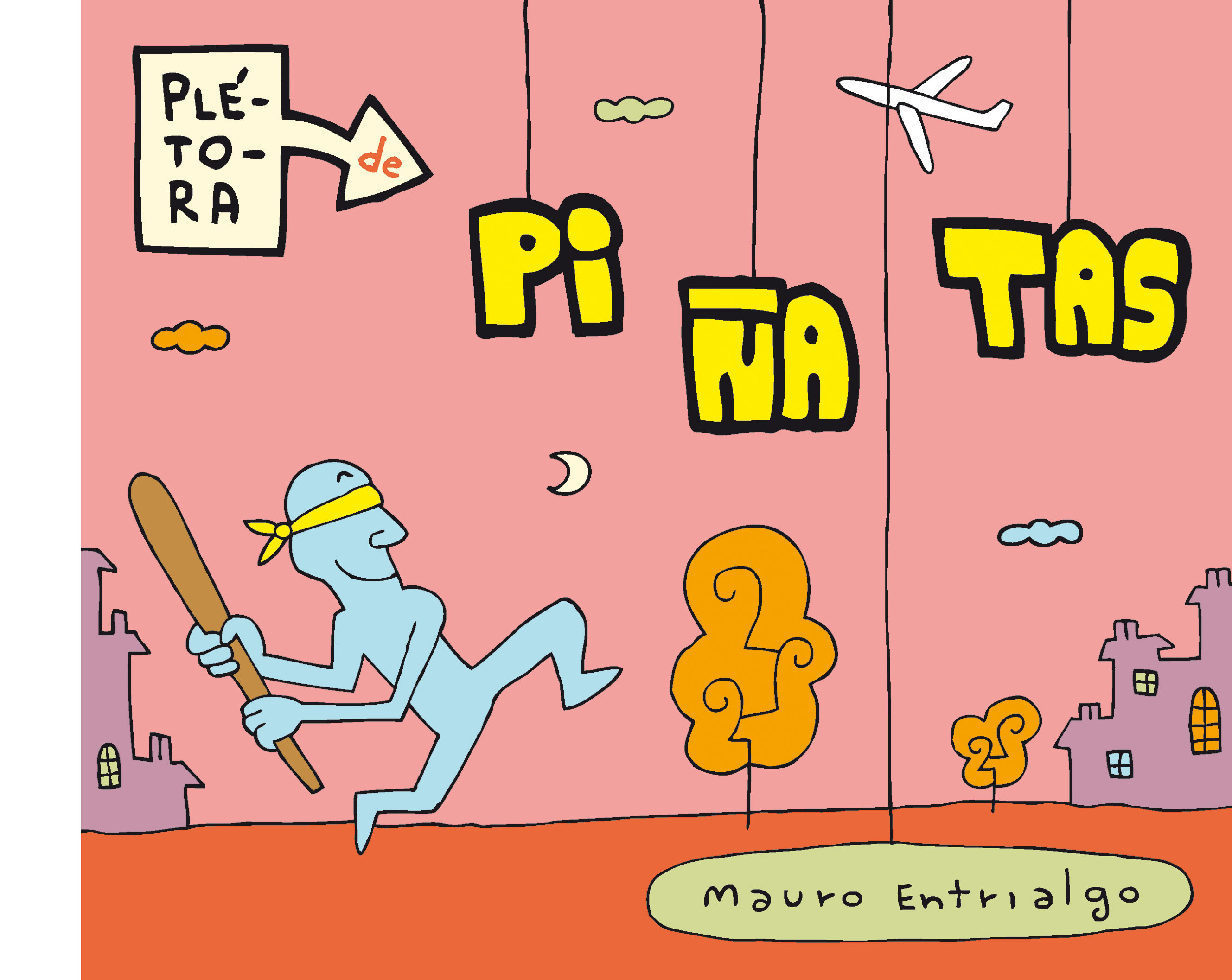 Plétora de piñatas 1