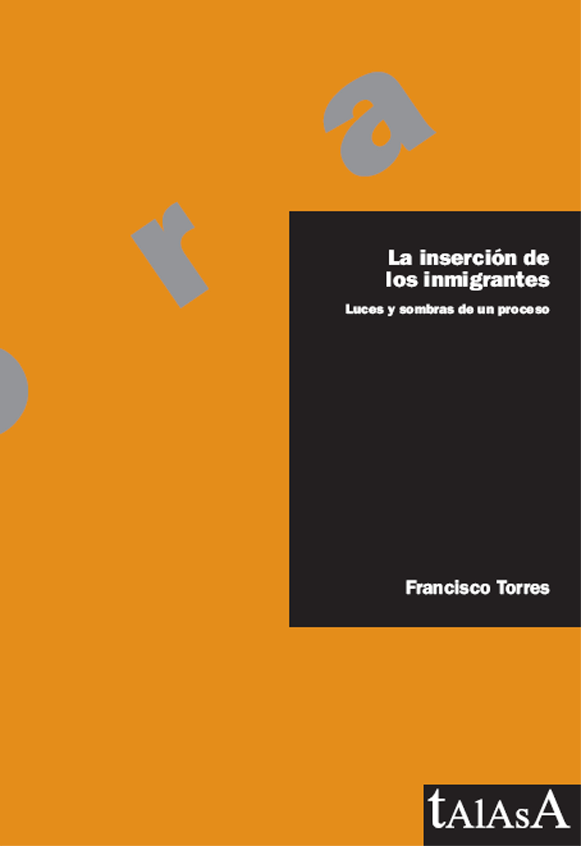 La inserción de los inmigrantes