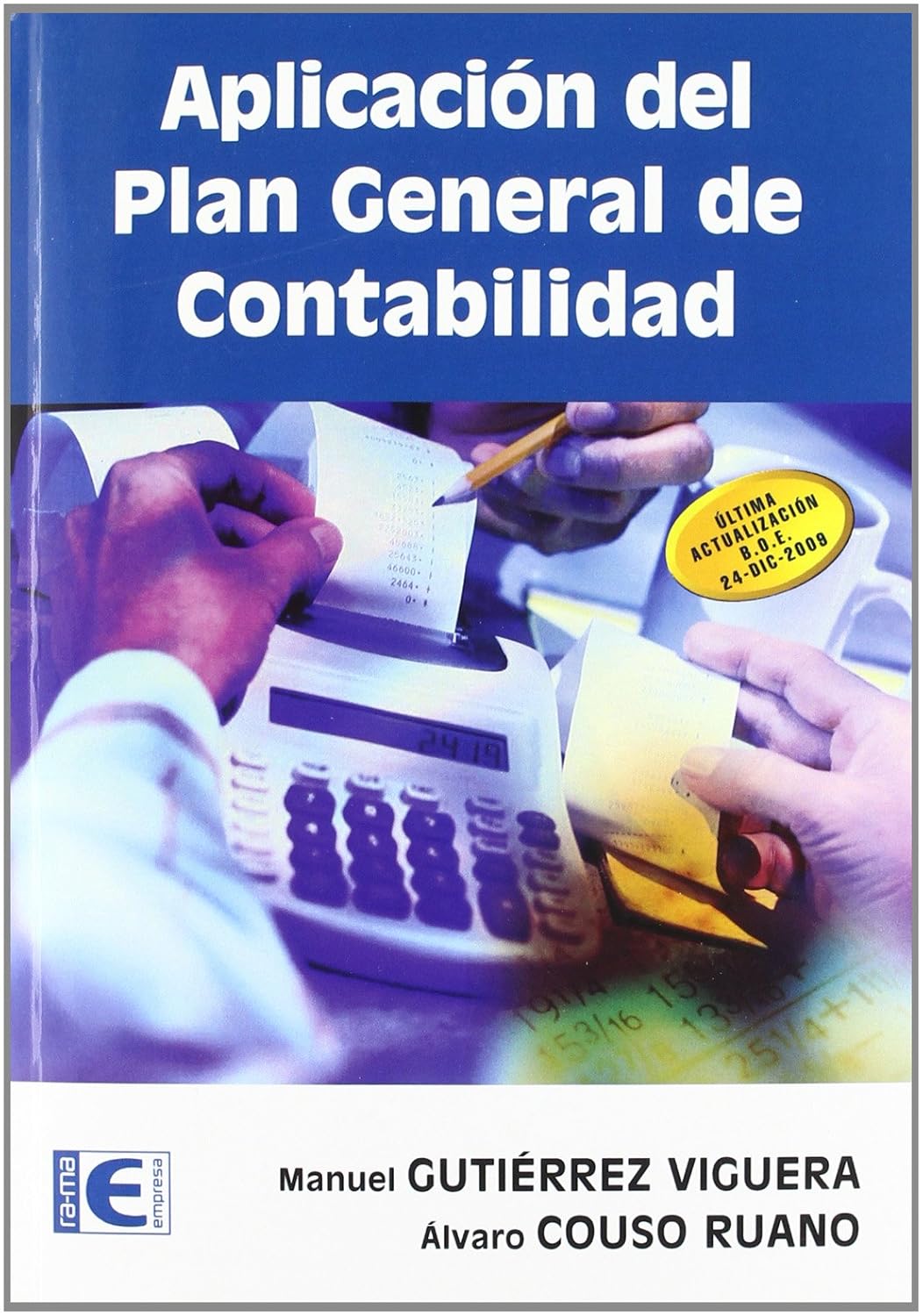 Aplicación del plan general de contabilidad