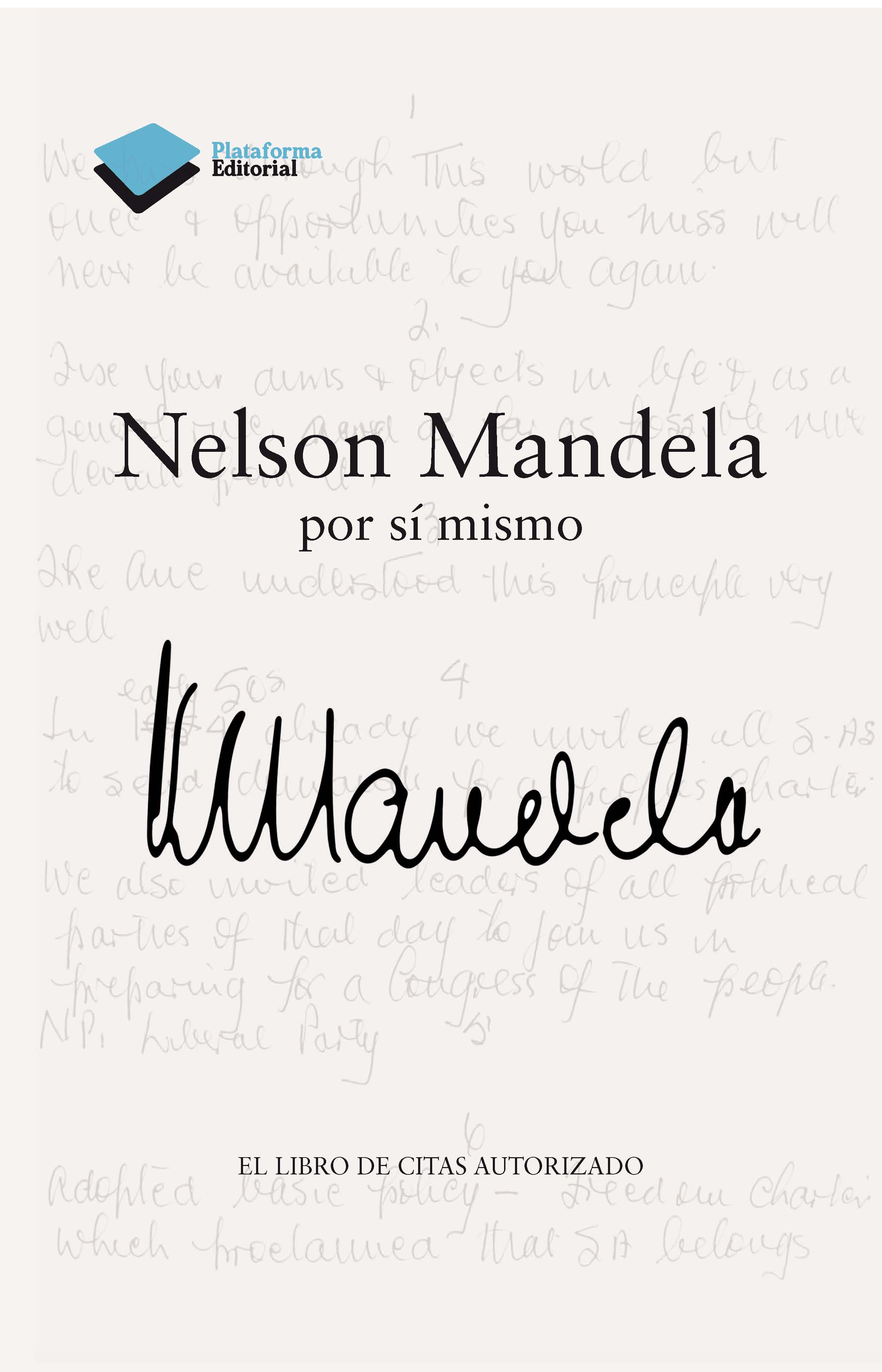 Nelson Mandela por sí mismo
