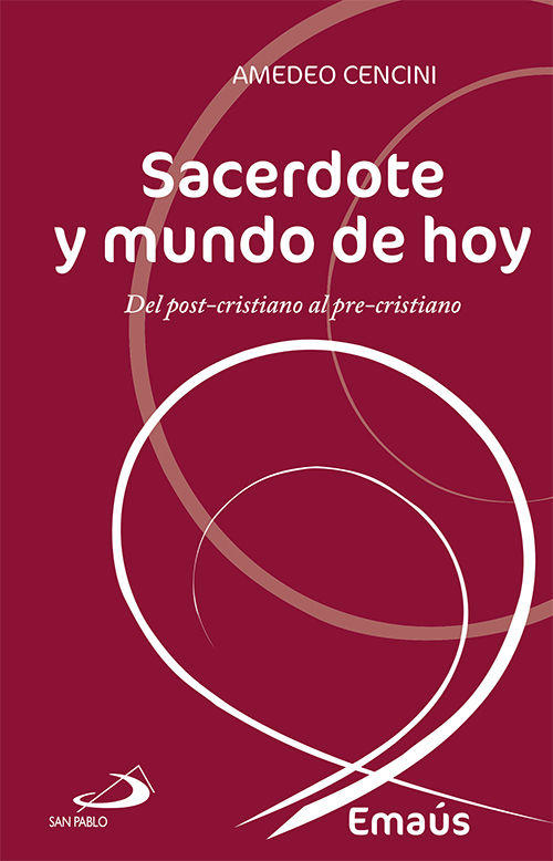 Sacerdote y mundo de hoy