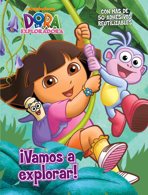 ¡Vamos a explorar! (Dora la exploradora. Actividades)