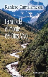 La subida al Monte del Dios vivo