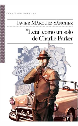 Letal como un solo de Charlie Parker