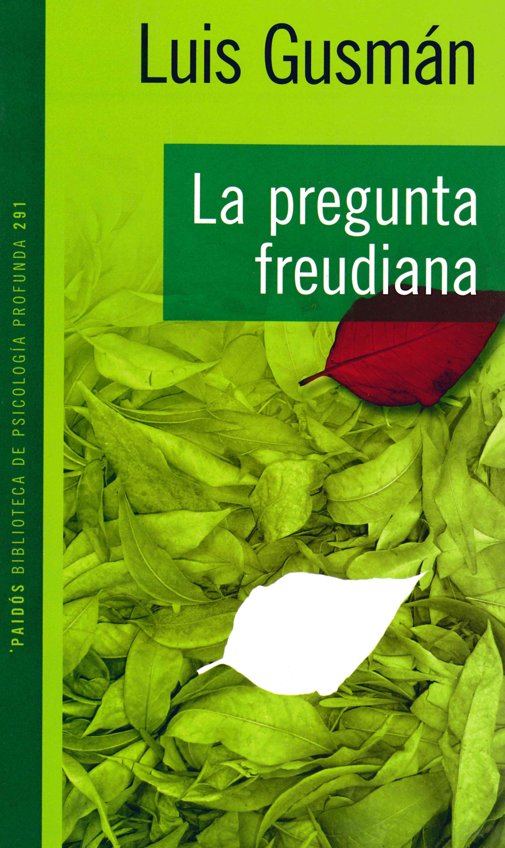 La pregunta freudiana