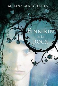 Finnikin de la roca (Crónicas de Lumatere 1)