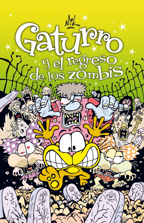 Gaturro y el regreso de los zombis (Gaturro 6)