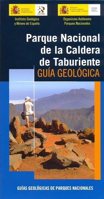 Parque Nacional de la Caldera de Taburiente. Guía geológica