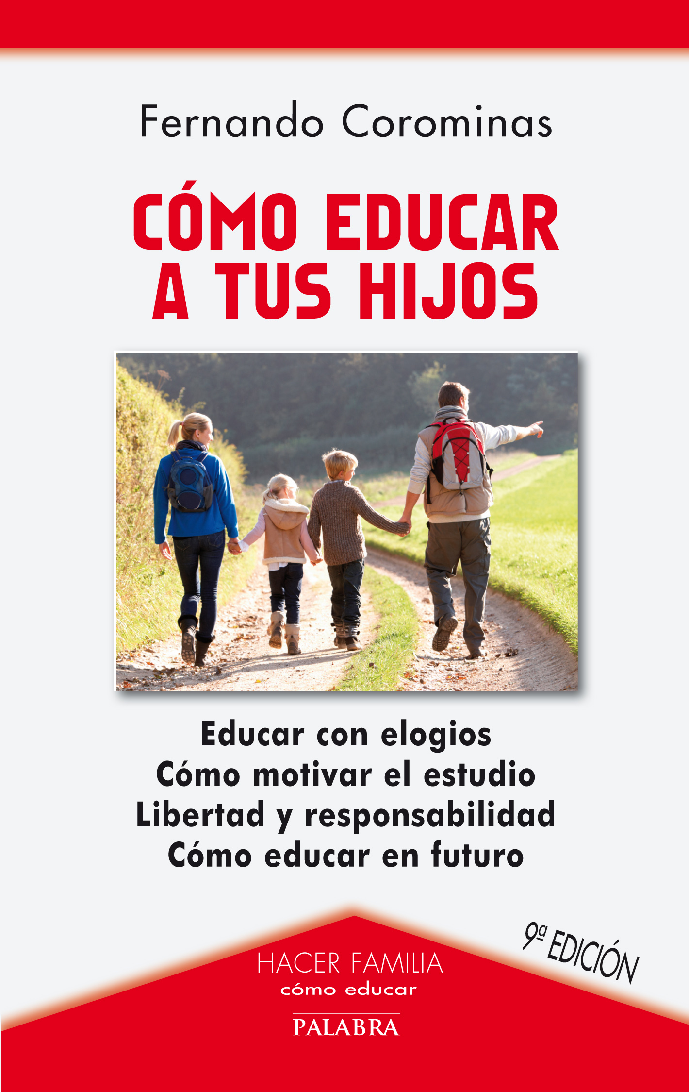 Cómo educar a tus hijos