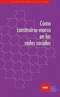 Cómo construirse marca en las redes sociales
